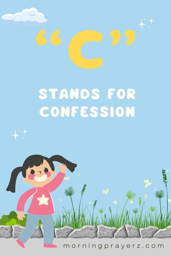 “C” stands for Confession