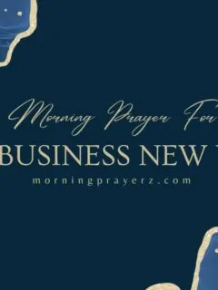 Morning prayer for the business new week