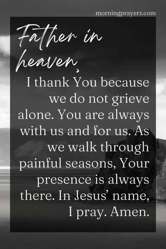 Morning Prayer For Comfort In Times Of Grief