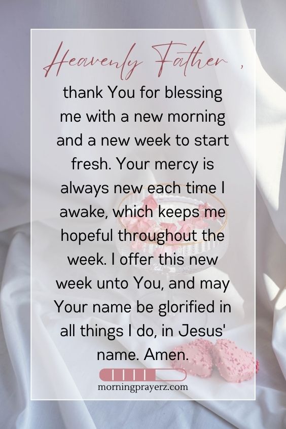 Morning Prayer For The New Week