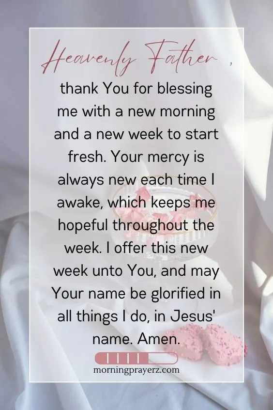 Morning Prayer for the New Week