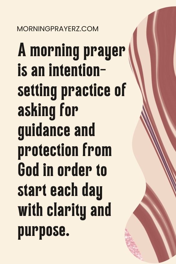 Morning Prayer For A Loved One's Ability To Find Joy And Fulfillment In Everyday Life