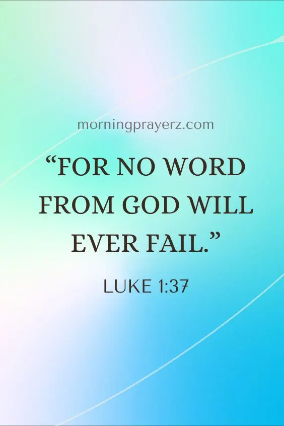 For No Word From God Will Event Fail. Luke 1:37