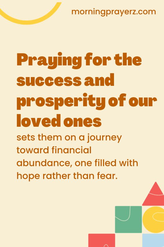 Morning Prayer for a Loved One’s Financial Prosperity and Success