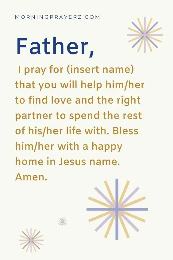 Morning Prayer for a Loved One's Journey Toward Finding Love and Companionship